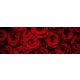 BEAUTIFUL RED ROSES öntapadós konyhai poszter, 180x60 cm